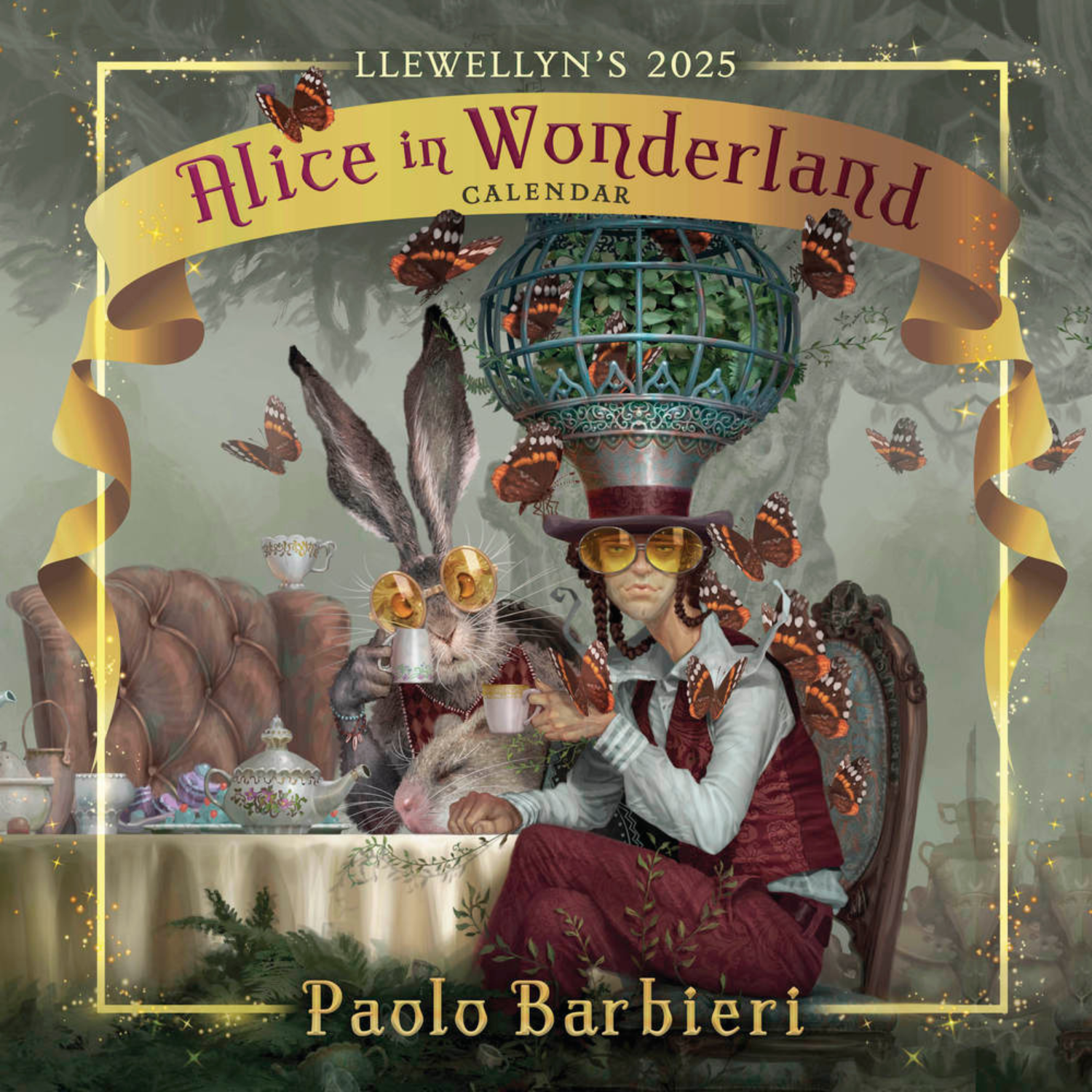 Cover of Llewellyn's 2025 Alice in Wonderland Calendar featuring a whimsical illustration by Paolo Barbieri. The image shows the Mad Hatter and the March Hare at a tea party surrounded by vibrant butterflies, teacups, and a magical garden atmosphere. A golden ribbon frames the title, enhancing the enchanting Wonderland theme.